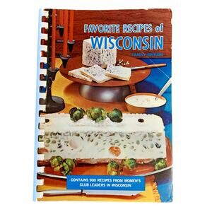 Favorite Recipes of Wisconsin Family Edition Cookbook Vintage 1965 Paperback